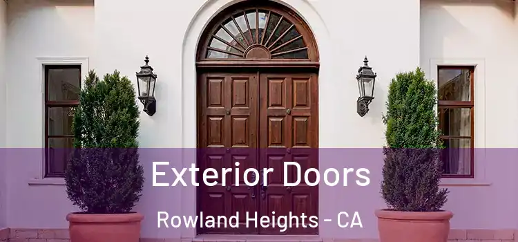 Exterior Doors Rowland Heights - CA