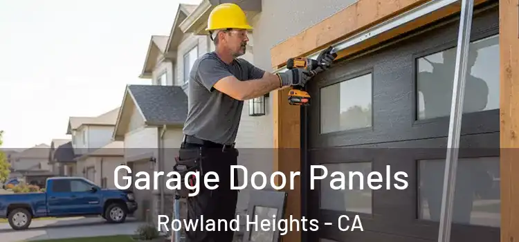  Garage Door Panels Rowland Heights - CA